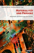 Cover: Materialit&auml;t und Pr&auml;senz - Campus Verlag Digital