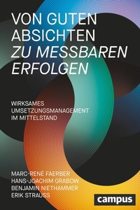 Abbildung von: Von guten Absichten zu messbaren Erfolgen - Campus