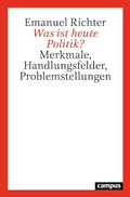Cover: Was ist heute Politik? - Campus Verlag Digital