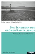 Cover: Das Scheitern des gr&uuml;nen Kapitalismus - Campus Verlag Digital