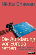 Cover: Die Aufkl&auml;rung vor Europa retten - Campus