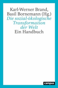 Abbildung von: Die sozial-ökologische Transformation der Welt - Campus