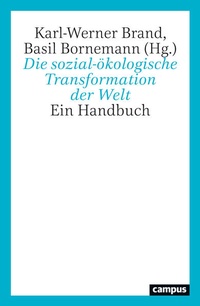 Abbildung von: Die sozial-ökologische Transformation der Welt - Campus