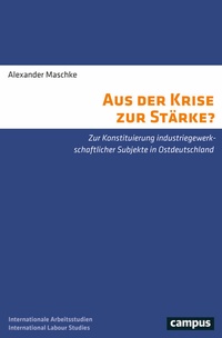 Abbildung von: Aus der Krise zur Stärke? - Campus