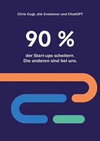 Abbildung von: 90% der Startups scheitern. Die anderen sind bei uns. - Books on Demand