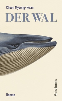 Enlarge image Cover: Der Wal - Weissbooks Verlagsgesellschaft