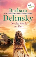 Cover: Die alte M&uuml;hle am Fluss - dotbooks