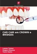 Cover: CAD CAM em CROWN e BRIDGES - Edicoes Nosso Conhecimento