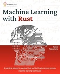 Cover: Machine Learning with Rust (Edition1) - GitforGits