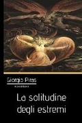 Cover: La solitudine degli estremi - Aipsia