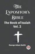 Cover: The Expositor's Bible The Book Of Isaiah Vol. 2 - Double 9 Books LLP