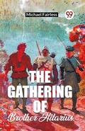 Cover: The Gathering Of Brother Hilarius - Double 9 Books LLP
