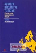 Cover: Avrupa Birligi ve T&uuml;rkiye - Agora Kitapligi