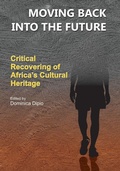 Cover: Moving Back into the Future - Makerere University Press
