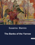 Cover: The Banks of the Yarrow - Culturea