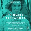 Cover: Princess Alexandra - Tantor Audio