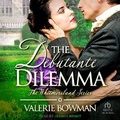 Cover: The Debutante Dilemma - Tantor Audio