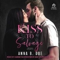 Cover: Kiss to Salvage - Tantor Audio