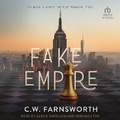 Cover: Fake Empire - Tantor Audio