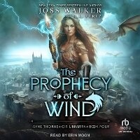 Enlarge image Cover: The Prophecy of Wind - Tantor Audio