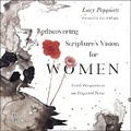 Cover: Rediscovering Scripture's Vision for Women - Christianaudio