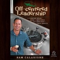 Enlarge image Cover: Off-Centered Leadership - Ascent Audio