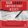 Cover: Our Least Important Asset - Ascent Audio