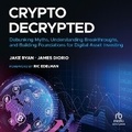 Cover: Crypto Decrypted - Ascent Audio