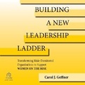 Cover: Building a New Leadership Ladder - Ascent Audio