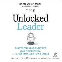 Enlarge image Cover: The Unlocked Leader - Ascent Audio