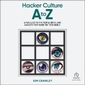 Cover: Hacker Culture A to Z - Ascent Audio