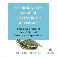 Enlarge image Cover: The Introvert's Guide to Success in the Workplace - Christianaudio
