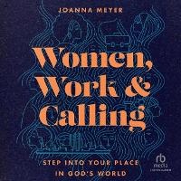 Enlarge image Cover: Women, Work, and Calling - Christianaudio