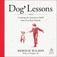 Enlarge image Cover: Dog Lessons - HighBridge Audio