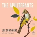 Cover: The Adulterants - HighBridge Audio