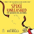 Cover: Spike Unleashed - HighBridge Audio