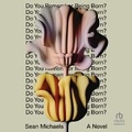 Cover: Do You Remember Being Born? - HighBridge Audio