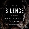 Cover: The Silence - HighBridge Audio