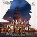 Cover: The Market of 100 Fortunes - Tantor Audio