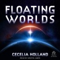 Cover: Floating Worlds - Tantor Audio