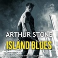 Cover: Island Blues - Tantor Audio