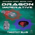 Cover: Dragon Imperative - Tantor Audio