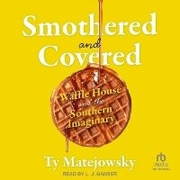 Enlarge image Cover: Smothered and Covered - Tantor Audio
