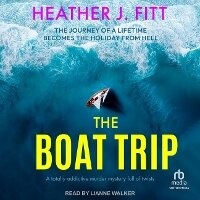 Enlarge image Cover: The Boat Trip - Tantor Audio
