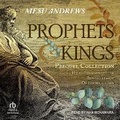 Cover: Prophets & Kings - Tantor Audio