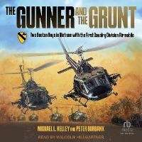 Enlarge image Cover: The Gunner and the Grunt - Tantor Audio