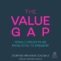 Cover: The Value Gap - Tantor Audio