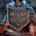 Cover: Shadows of Sanctuary - Tantor Audio