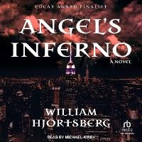 Enlarge image Cover: Angel's Inferno - Tantor Audio