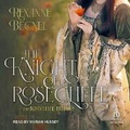 Cover: The Knight of Rosecliffe - Tantor Audio